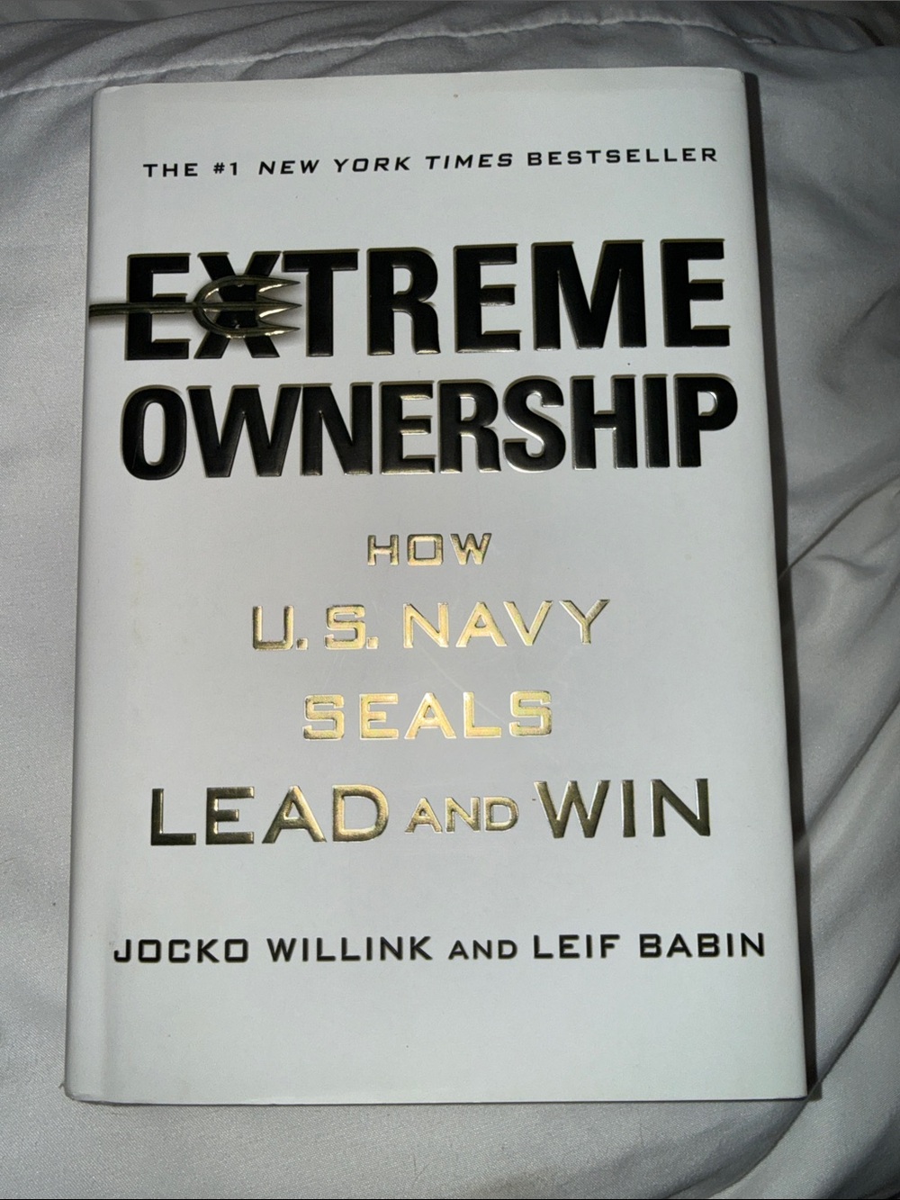 Extreme Ownership by Jocko Willink and Leif Babin - White Cover